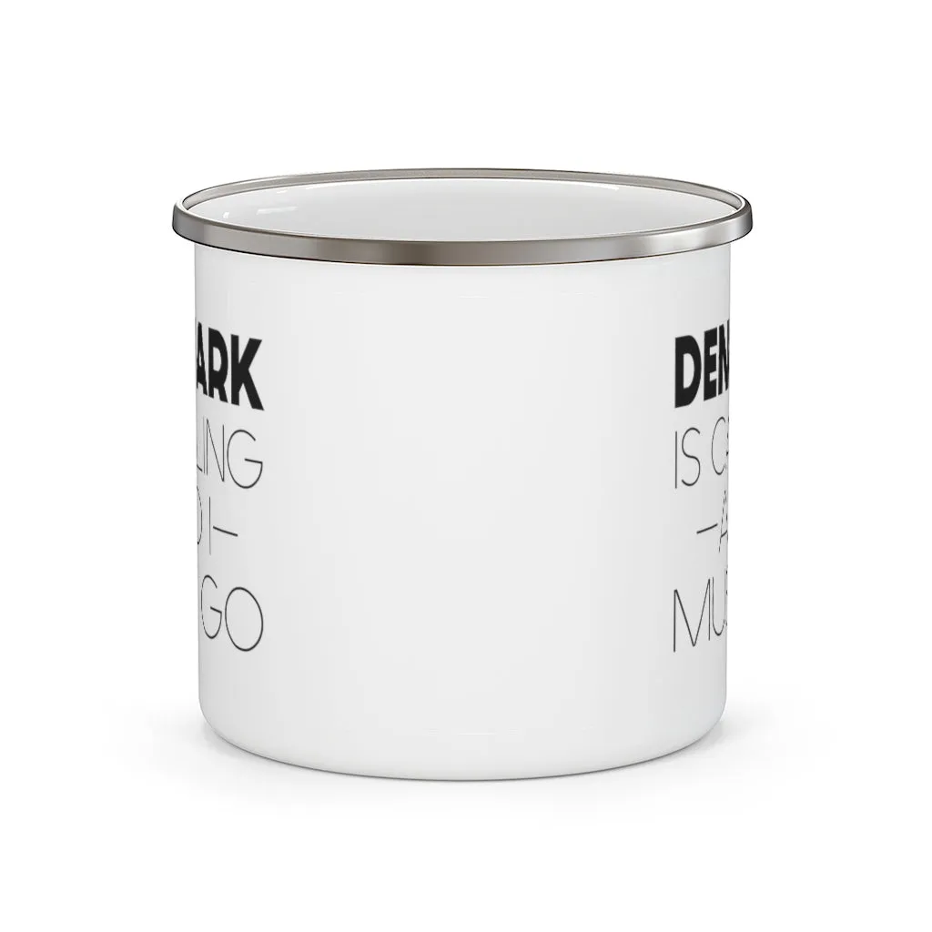 Denmark Is Calling And I Must Go Camping Mug