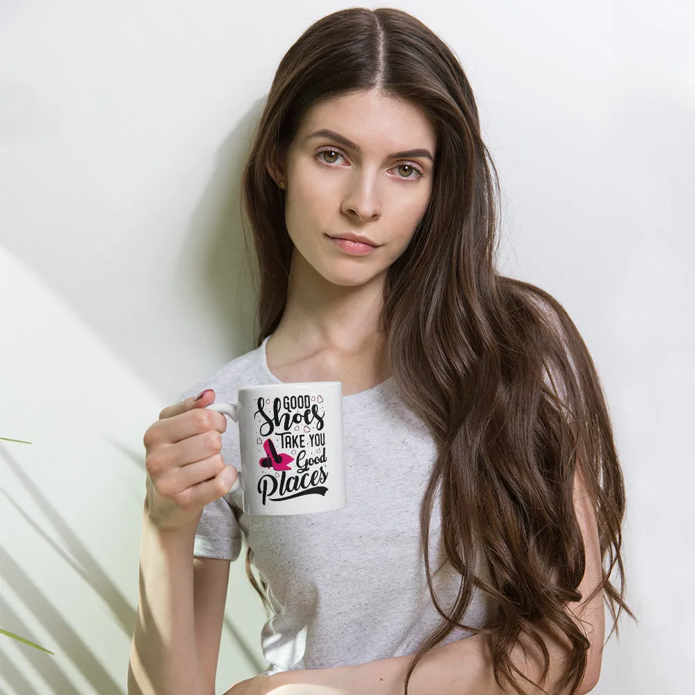 Good Shoes Good Places Custom Print Mug - White