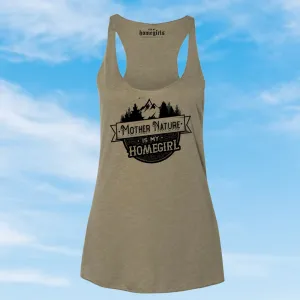 Olive Green Mother Nature is My Homegirl (Women's Triblend Racerback Tank)