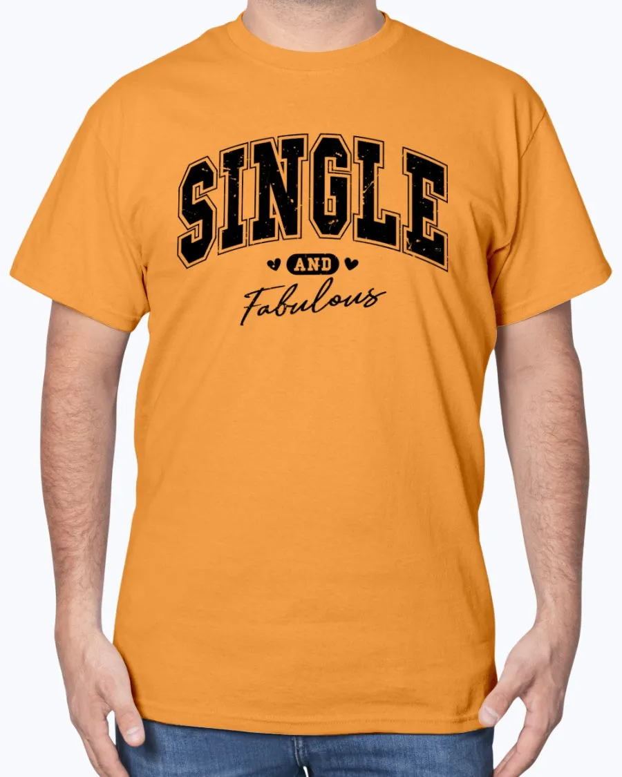 Single Fabulous - Heavy Cotton T-Shirt (Mens)