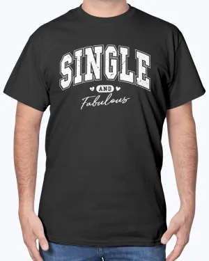 Single Fabulous - Heavy Cotton T-Shirt (Mens)