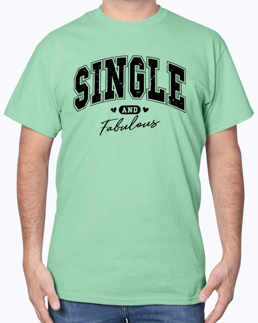 Single Fabulous - Heavy Cotton T-Shirt (Mens)
