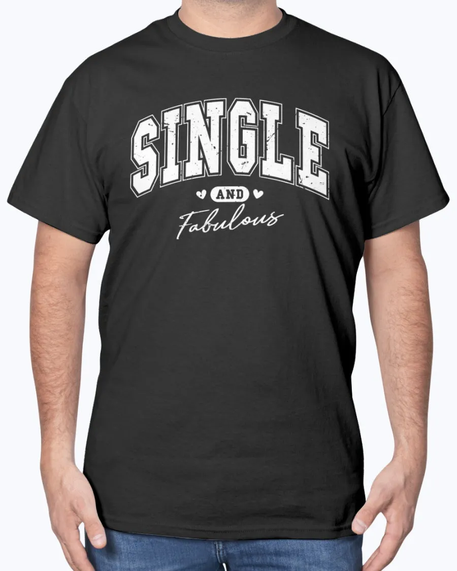 Single Fabulous - Heavy Cotton T-Shirt (Mens)