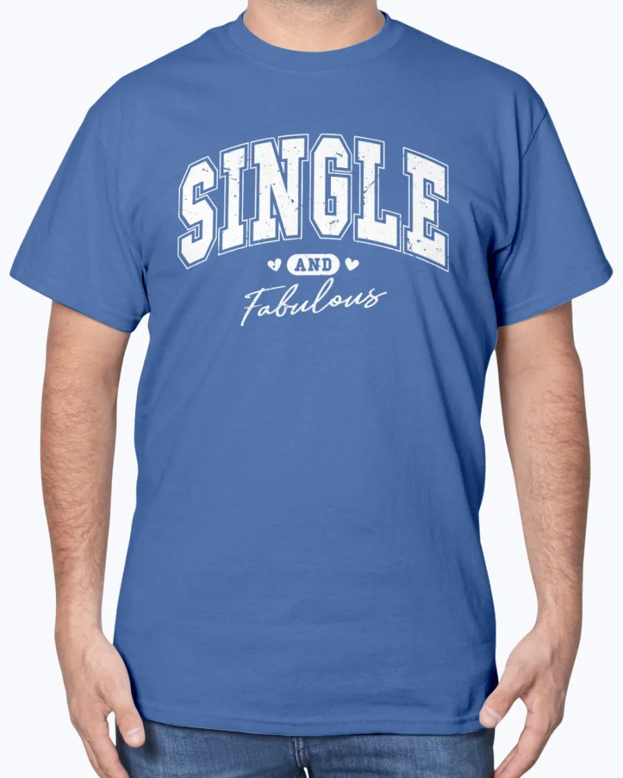 Single Fabulous - Heavy Cotton T-Shirt (Mens)