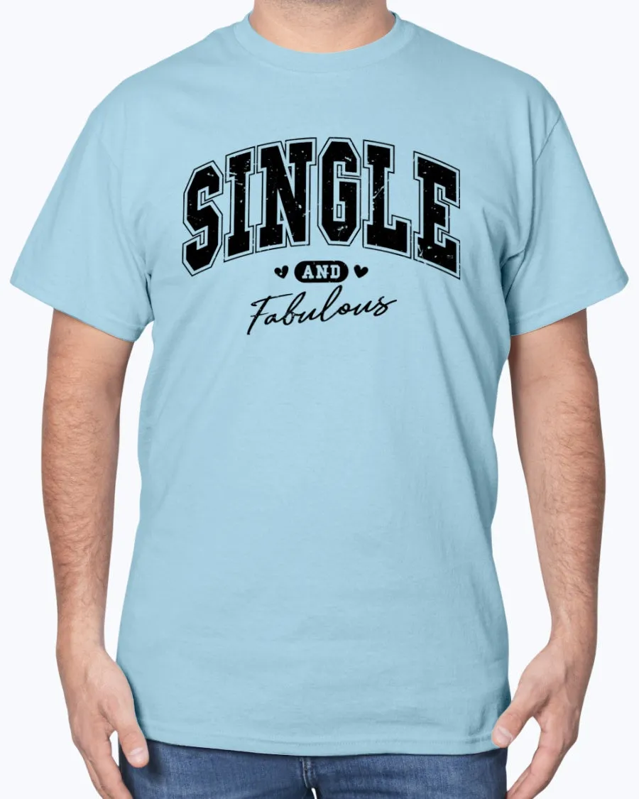 Single Fabulous - Heavy Cotton T-Shirt (Mens)