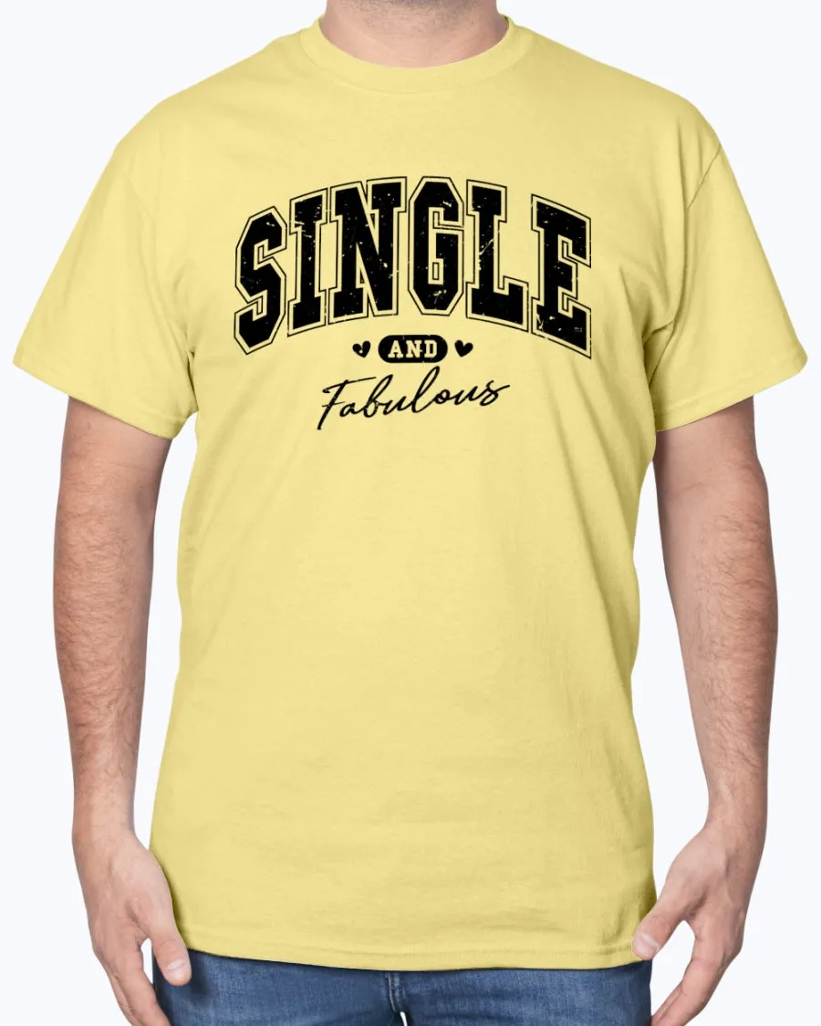 Single Fabulous - Heavy Cotton T-Shirt (Mens)