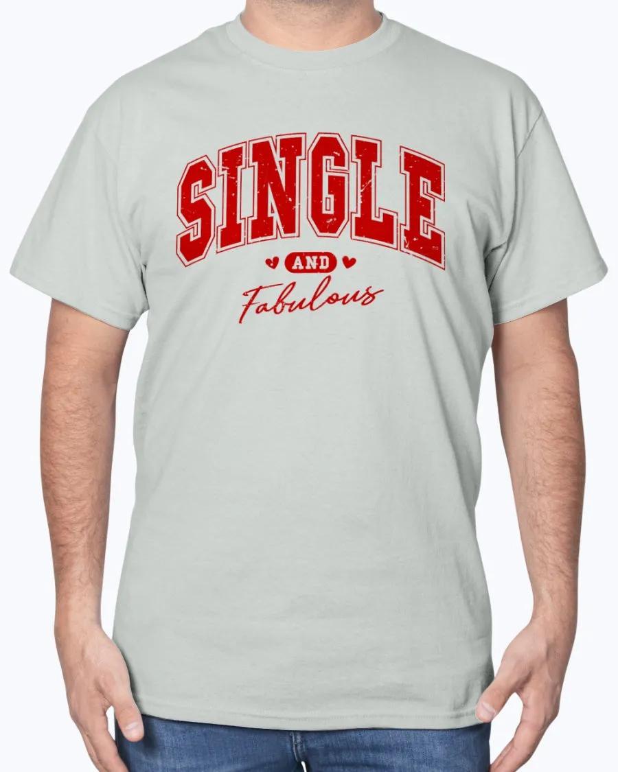 Single Fabulous - Heavy Cotton T-Shirt (Mens)