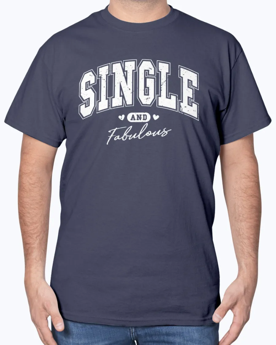 Single Fabulous - Heavy Cotton T-Shirt (Mens)